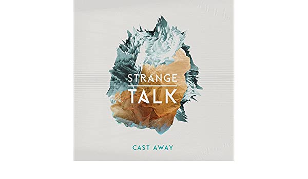 strange talk cast away free mp3 download